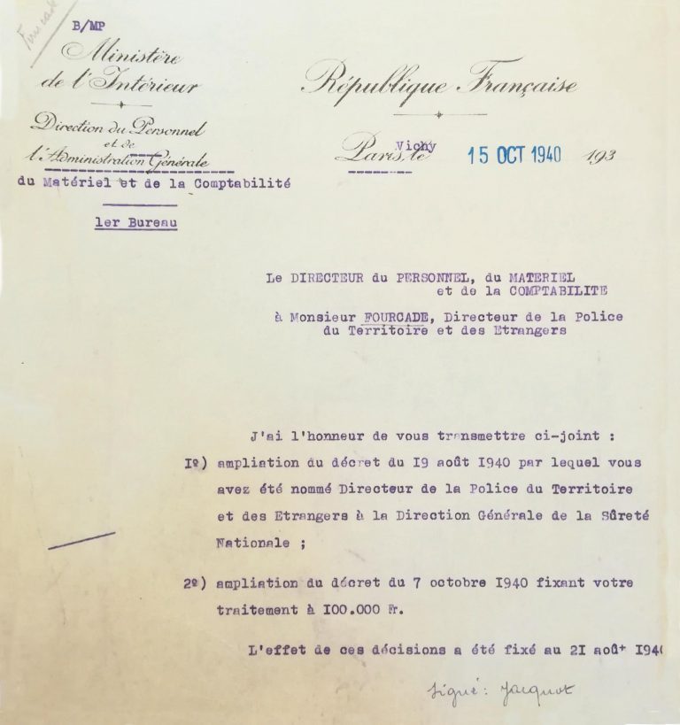 Schreiben des Personaldirektors des Innenministeriums des État Français mit Ernennung Yves Fourcades zum Direktor der französischen Fremdenpolizei, 15. Oktober 1940 Archives Nationales, Paris, F/1bI/1129